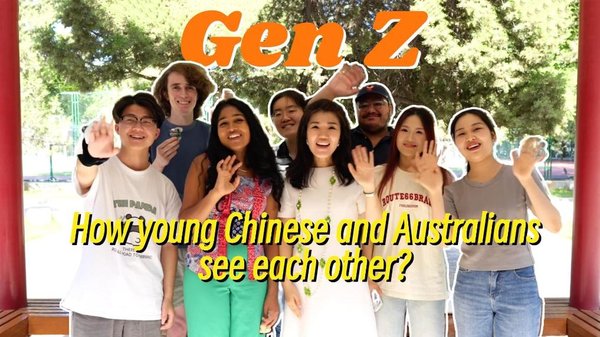 Gen Z: How Young Chinese and Australians See Each Other? Gen Z: How Young Chinese and Australians See Each Other?